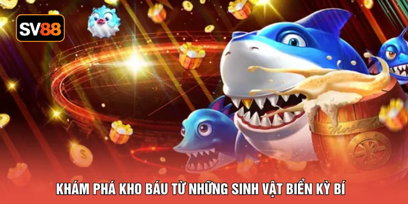 Khám phá kho báu từ những sinh vật biển kỳ bí